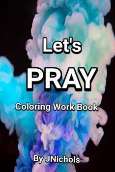 Paperback Let's PRAY Coloring Workbook Book