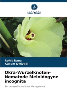 Paperback Okra-Wurzelknoten-Nematode Meloidogyne incognita [German] Book