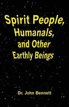 Paperback Spirit People, Humanals, and Other Earthly Beings Book