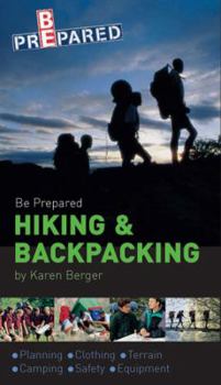 Paperback Be Prepared Hiking & Backpacking Book