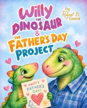 Paperback Willy the Dinosaur & the Father's Day Project Book