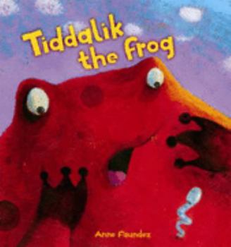 Hardcover Tiddalik the Frog (QED Picture Books) Book