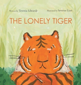 Hardcover The Lonely Tiger Book