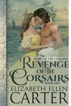 Revenge of the Corsairs - Book #2 of the Heart of the Corsairs