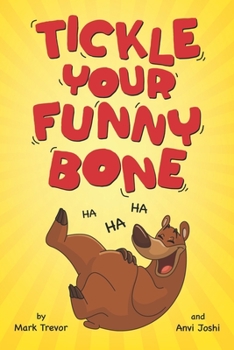 Paperback Tickle Your Funny Bone: A Book of Silly Jokes, Puns, and Hinky Pinkies Book