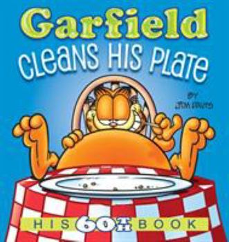 Paperback Garfield Cleans His Plate: His 60th Book