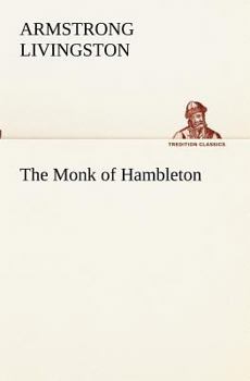 Paperback The Monk of Hambleton Book