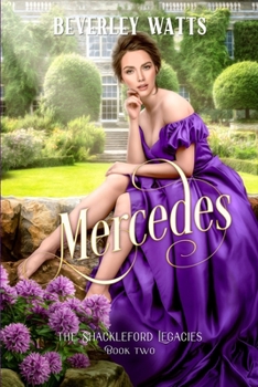 Mercedes (The Shackleford Legacies)