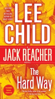 Mass Market Paperback The Hard Way: A Jack Reacher Novel Book