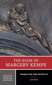 Paperback The Book of Margery Kempe: Second Norton Critical Edition Book