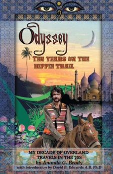 Paperback Odyssey: Ten Years on the Hippie Trail Book