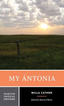 Paperback My Ántonia: A Norton Critical Edition Book