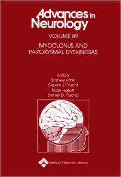 Hardcover Myoclonus and Paroxysmal Dyskinesias Book