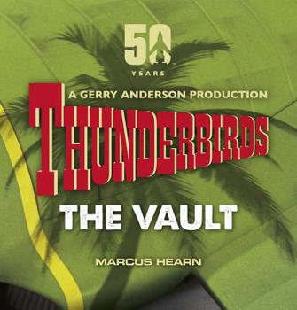 Hardcover Thunderbirds: The Vault Book