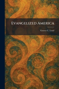 Paperback Evangelized America Book
