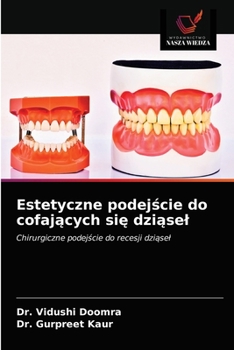 Paperback Estetyczne podej&#347;cie do cofaj&#261;cych si&#281; dzi&#261;sel [Polish] Book