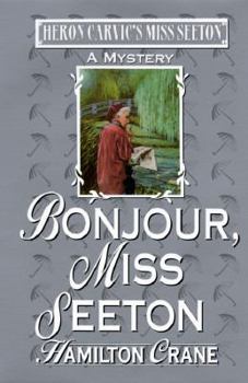 Hardcover Bonjour, Miss Seeton Book