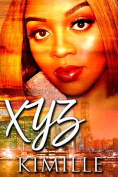 XYZ - Book #1 of the XYZ