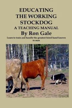 Paperback Educating the Working Stockdog Book