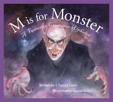 Hardcover M Is for Monster: A Fantastic Creatures Alphabet Book