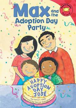 Max and the Adoption Day Party - Book  of the Max