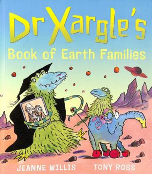 Paperback Dr Xargle's Book of Earth Families Book