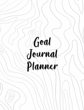 Goal Journal Planner: Motivational And Inspirational Checklist Notebook  - Helps To Keep Yourself Accountable Toward Your Dreams