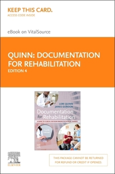 Documentation for Rehabilitation - Elsevier eBook on Vitalsource (Retail Access Card): A Guide to Clinical Decision Making in Physical Therapy