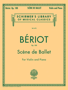 Paperback Scene de Ballet, Op. 100: Schirmer Library of Classics Volume 675 Violin and Piano Book