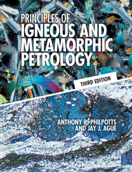 Hardcover Principles of Igneous and Metamorphic Petrology Book