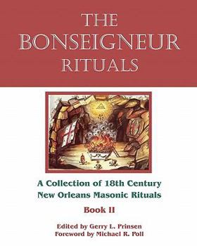 Paperback The Bonseigneur Rituals - Book II Book