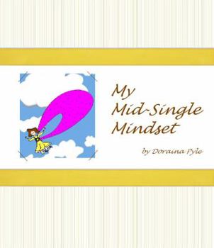 Paperback My Mid-Single Mindset Book