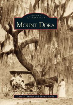 Mount Dora - Book  of the Images of America: Florida