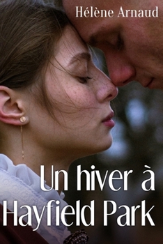 Paperback Un hiver à Hayfield Park [French] Book