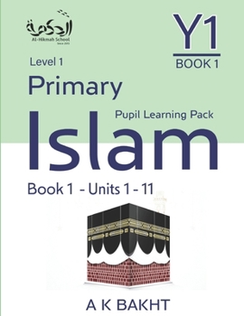 Paperback Primary Islam - Year 1 - Pupil Learning Book 1: Children's Islamic Studies Book Grade 1 Book
