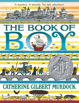 Paperback The Book of Boy: A Newbery Honor Award Winner Book