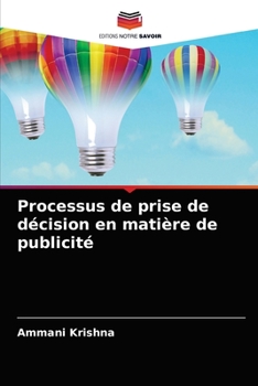 Paperback Processus de prise de décision en matière de publicité [French] Book