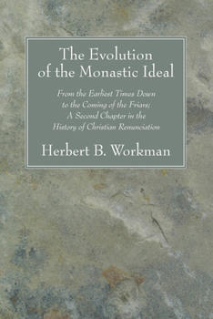 Paperback The Evolution of the Monastic Ideal Book