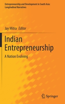 Hardcover Indian Entrepreneurship: A Nation Evolving Book