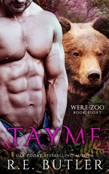 Tayme - Book #8 of the Were Zoo