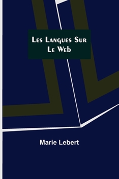 Paperback Les langues sur le web Book