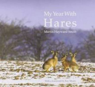 Hardcover My Year with Hares Book