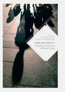 Paperback Work and Identity: Contemporary Perspectives on Workplace Diversity Book