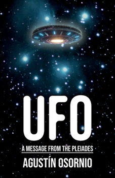 Paperback UFO A Message From The Pleiades [Spanish] Book