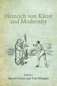 Hardcover Heinrich Von Kleist and Modernity Book