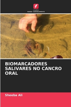 Paperback Biomarcadores Salivares No Cancro Oral [Portuguese] Book