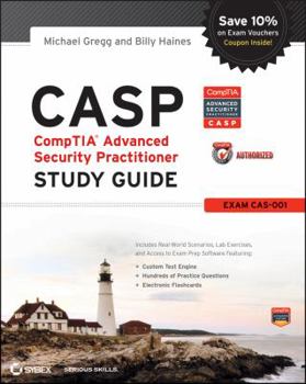 Paperback Casp: Comptia Advanced Security Practitioner Study Guide Authorized Courseware: Exam Cas-001 Book
