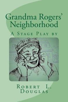 Paperback Grandma Rogers' Neighborhood Book