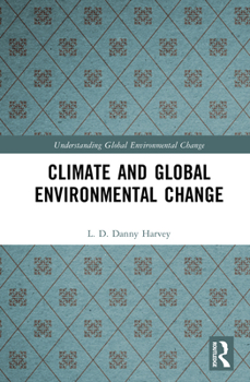 Hardcover Climate and Global Environmental Change Book