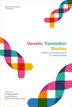 Paperback Genetic Translation Studies: Conflict and Collaboration in Liminal Spaces Book